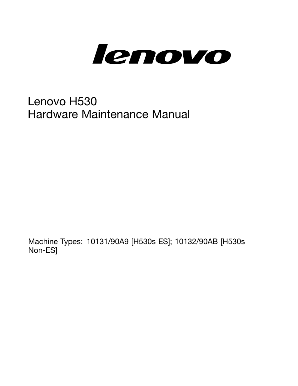 Lenovo h530 hardware maintenance manual | Lenovo H530 Desktop User Manual | Page 3 / 59