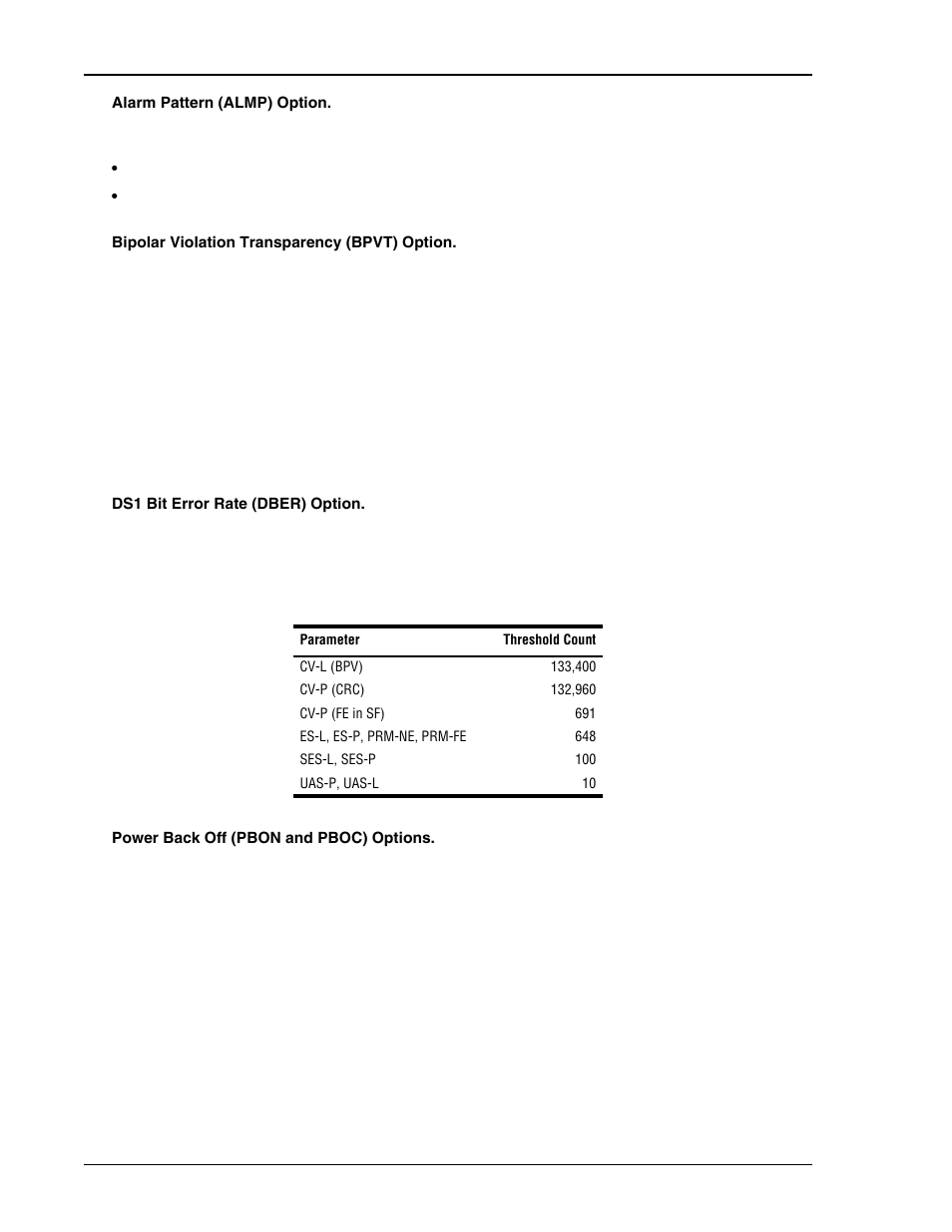 Ds1/dsx-1 24-hour pm threshold, Alarm pattern, Power back off | Bipolar, Ds1 bit error | ADC HDSL4 User Manual | Page 30 / 79