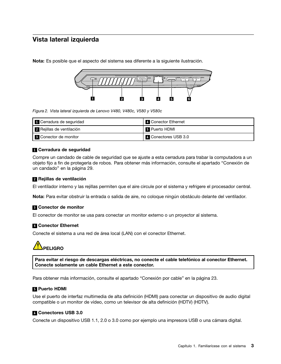 Vista lateral izquierda | Lenovo V580c Notebook User Manual | Page 17 / 96