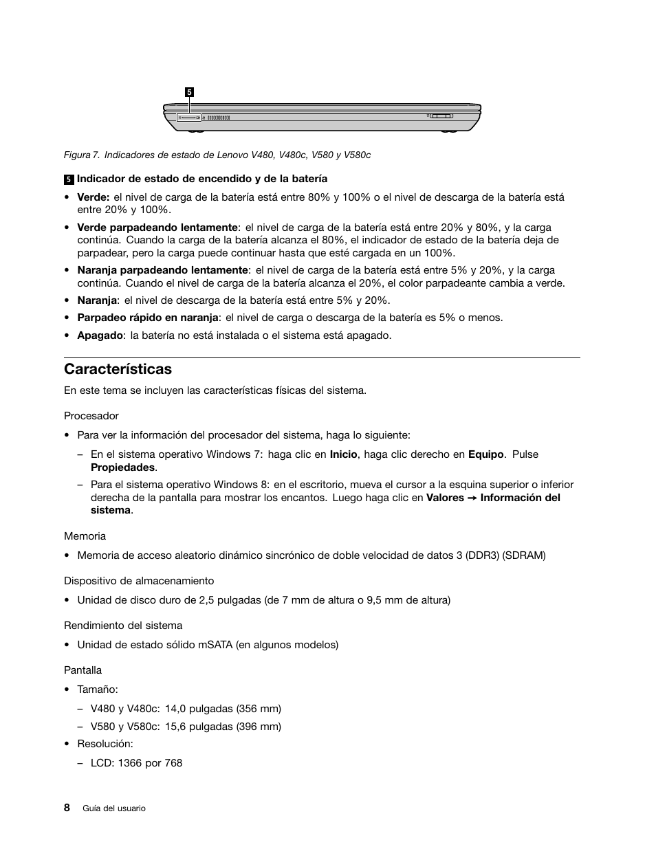 Características | Lenovo V580c Notebook User Manual | Page 22 / 96