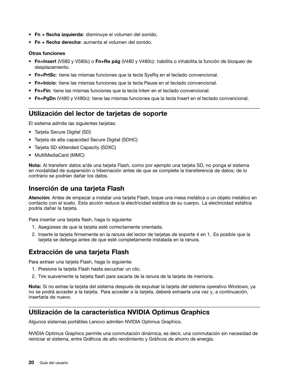 Utilización del lector de tarjetas de soporte, Inserción de una tarjeta flash, Extracción de una tarjeta flash | Lenovo V580c Notebook User Manual | Page 34 / 96