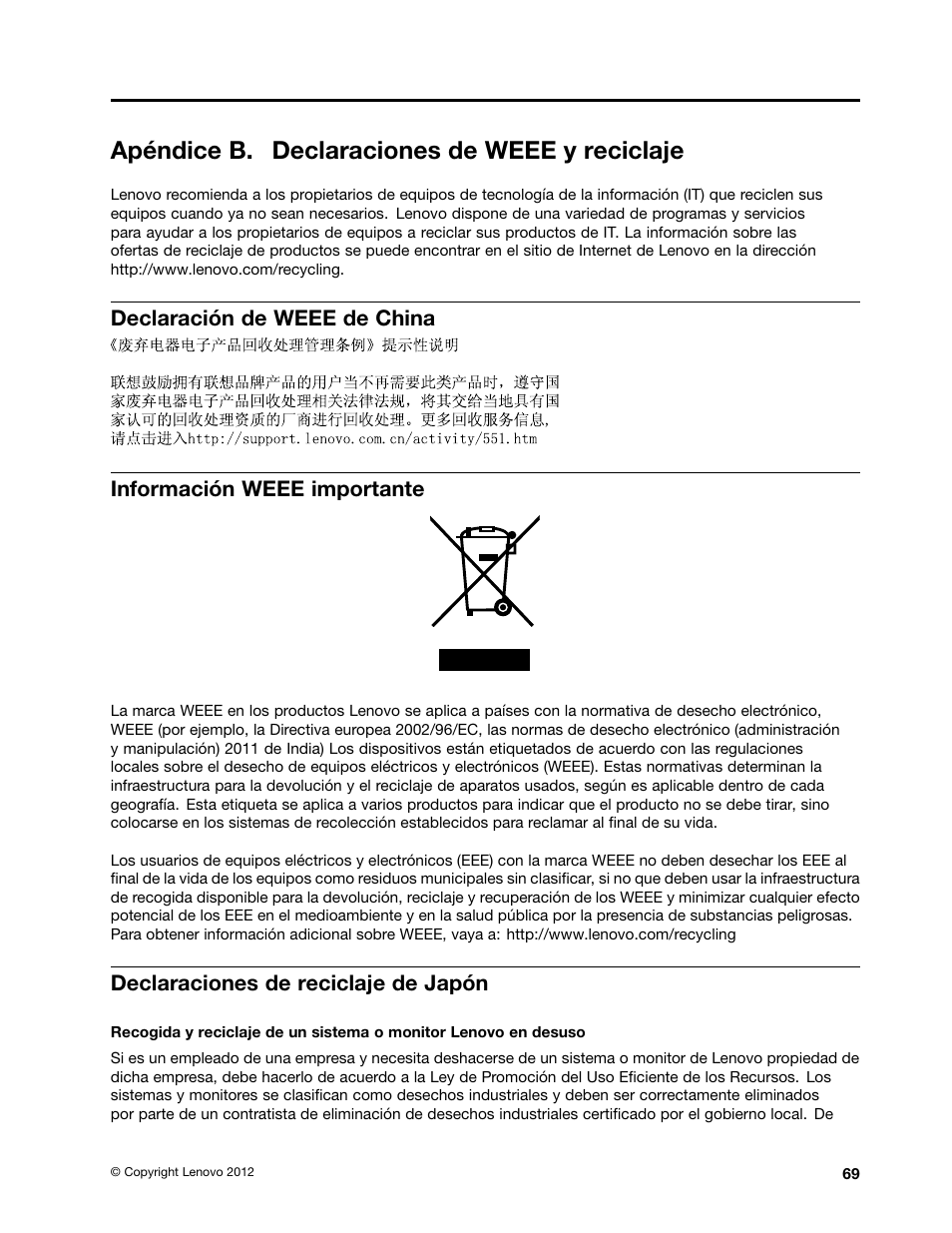 Apéndice b. declaraciones de weee y reciclaje, Declaración de weee de china, Información weee importante | Declaraciones de reciclaje de japón | Lenovo V580c Notebook User Manual | Page 83 / 96