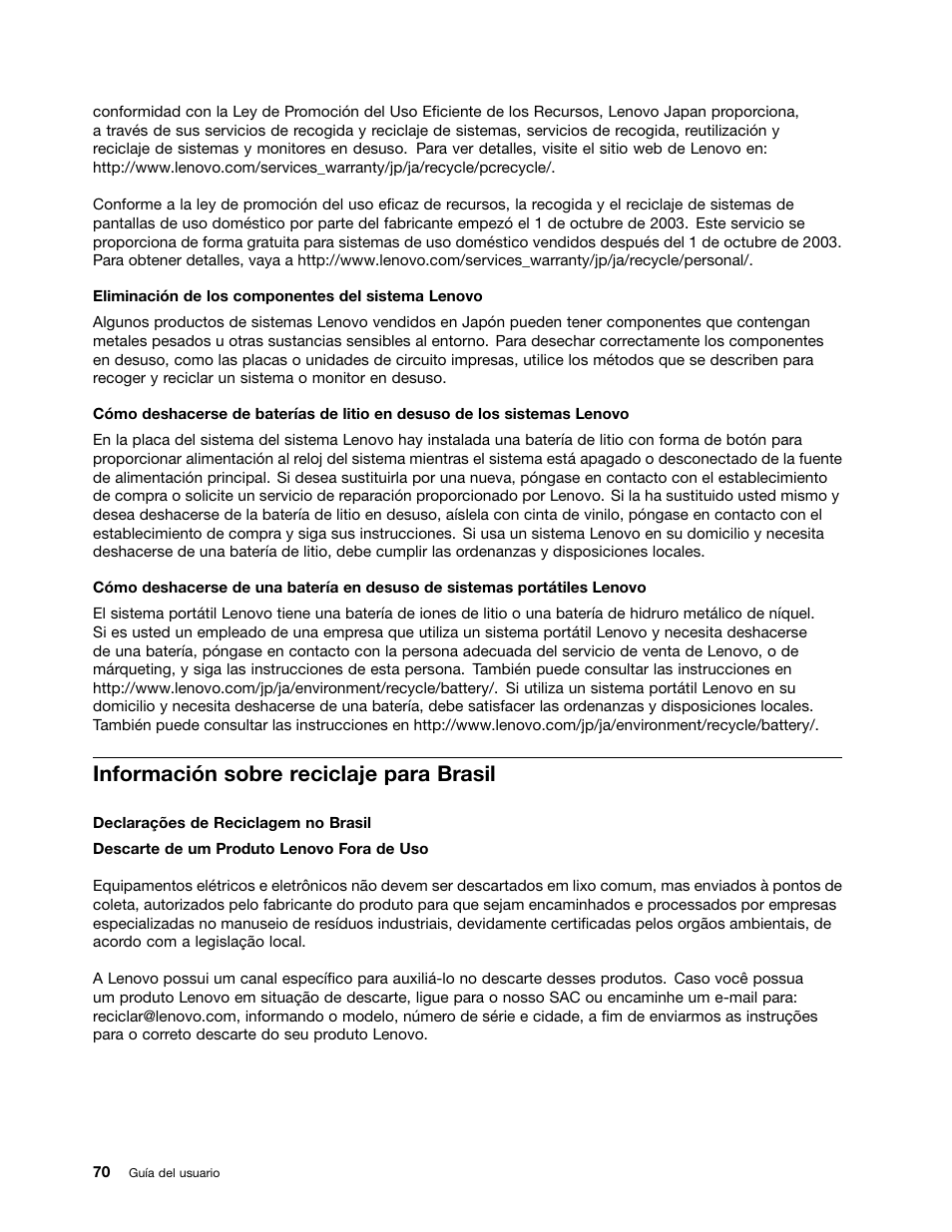 Información sobre reciclaje para brasil | Lenovo V580c Notebook User Manual | Page 84 / 96