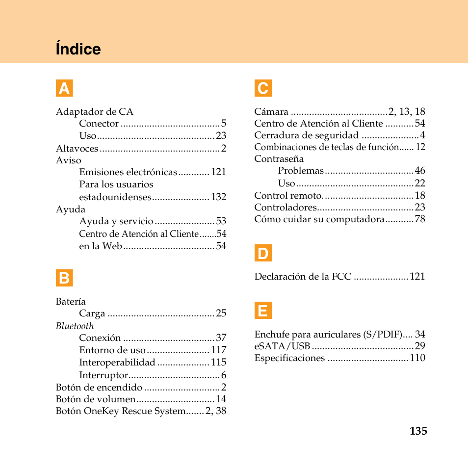 Índice, Índice a | Lenovo IdeaPad Y550P User Manual | Page 143 / 148