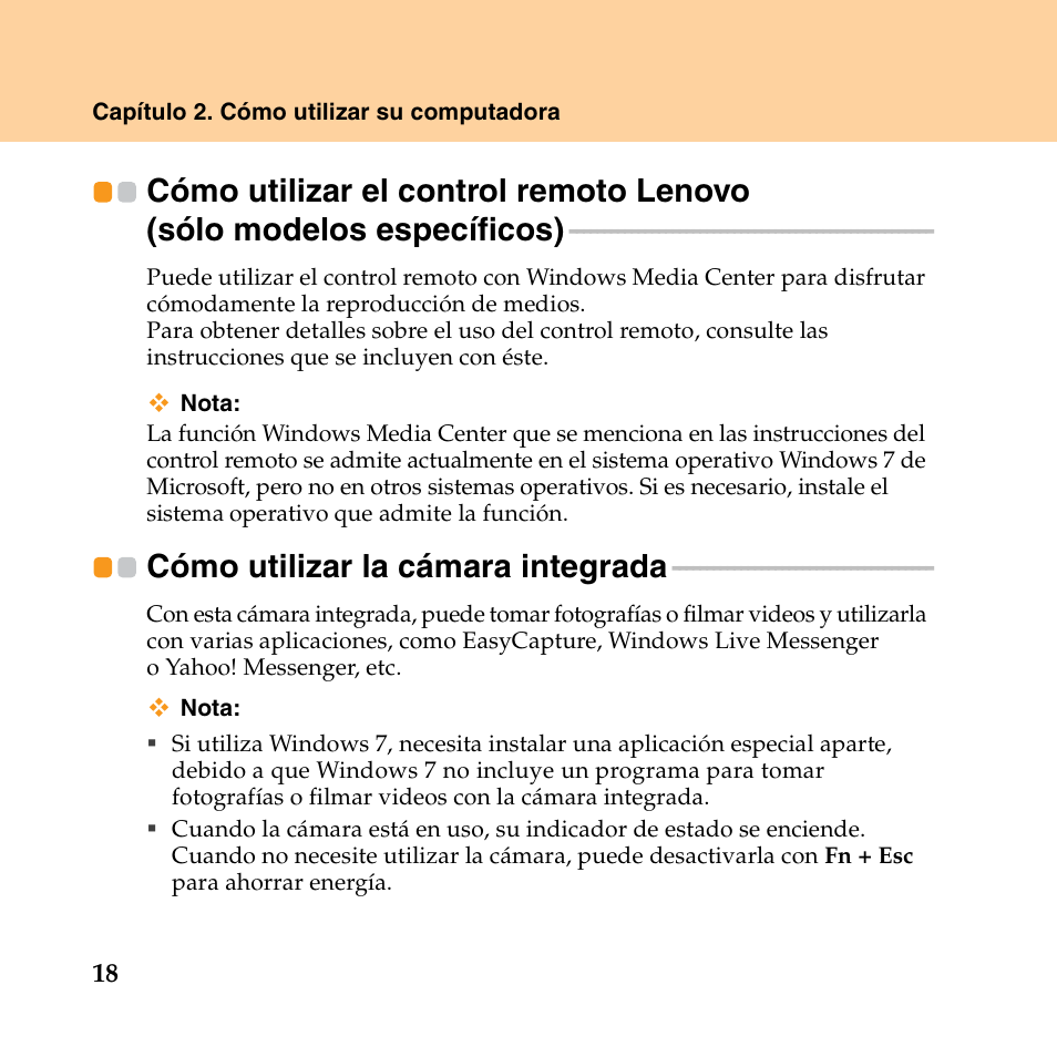 Cómo utilizar la cámara integrada | Lenovo IdeaPad Y550P User Manual | Page 26 / 148