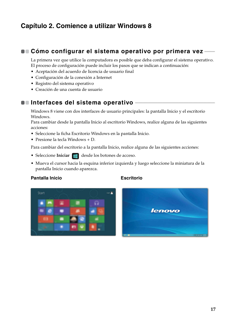 Capítulo 2. comience a utilizar windows 8, Interfaces del sistema operativo | Lenovo IdeaPad Y500 Notebook User Manual | Page 21 / 41