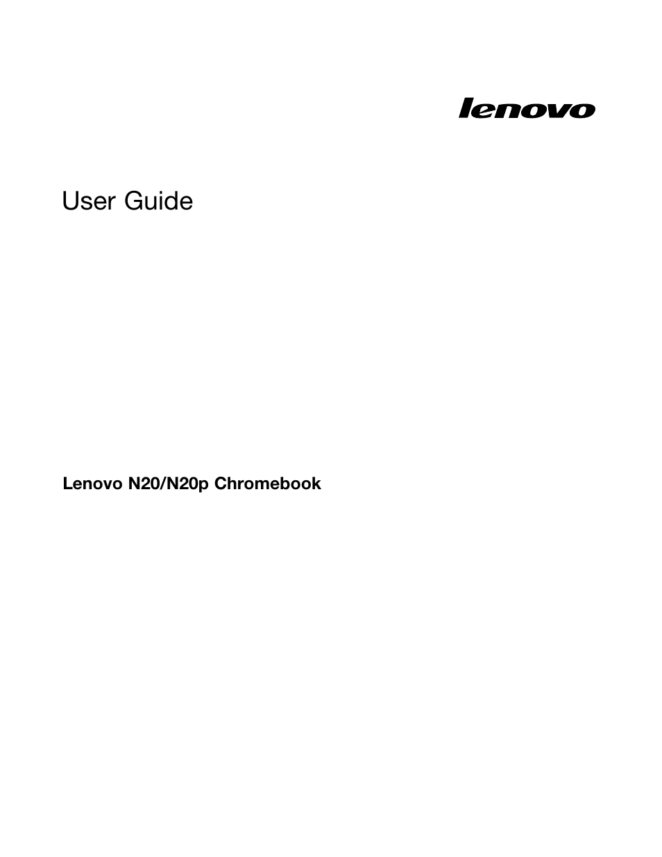 User guide | Lenovo N20p Chromebook User Manual | Page 3 / 40