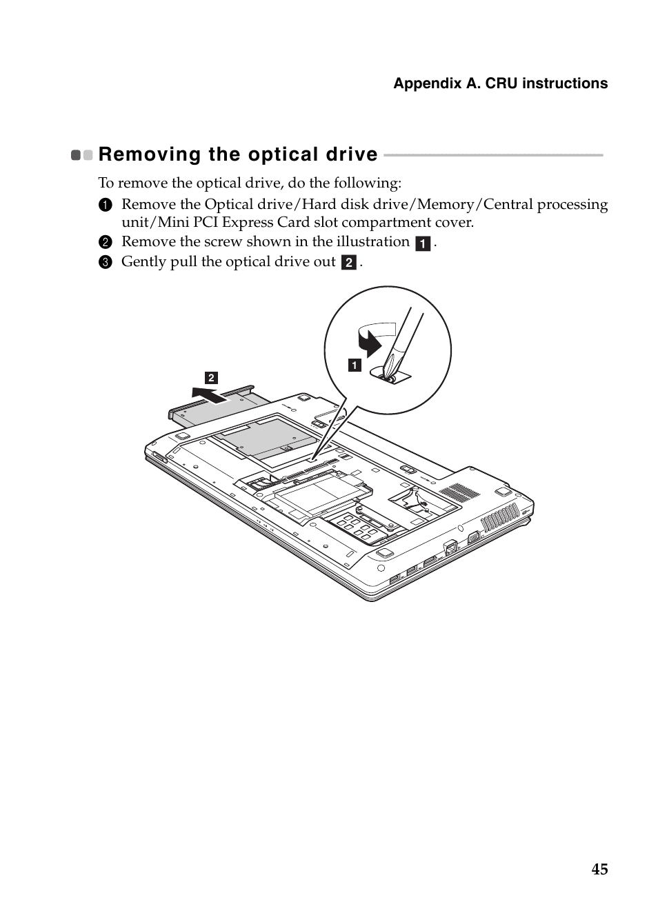 Removing the optical drive | Lenovo IdeaPad P585 User Manual | Page 49 / 53