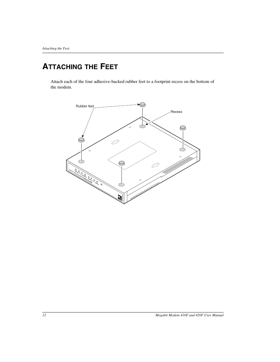 Attaching the feet, Ttaching the, Rubber feet recess | ADC 410F User Manual | Page 20 / 106