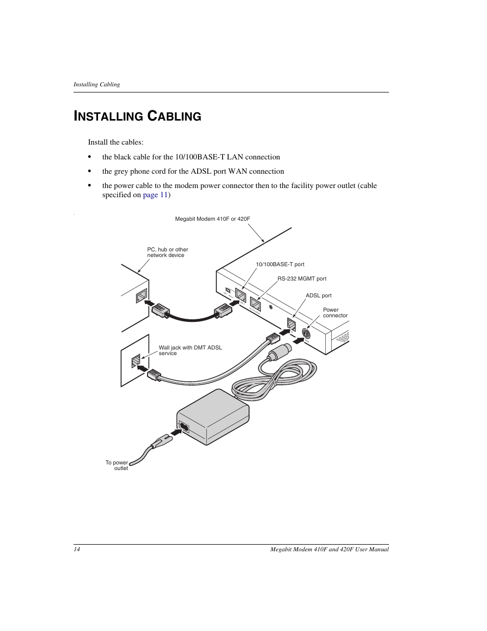 Installing cabling, Nstalling, Abling | ADC 410F User Manual | Page 22 / 106