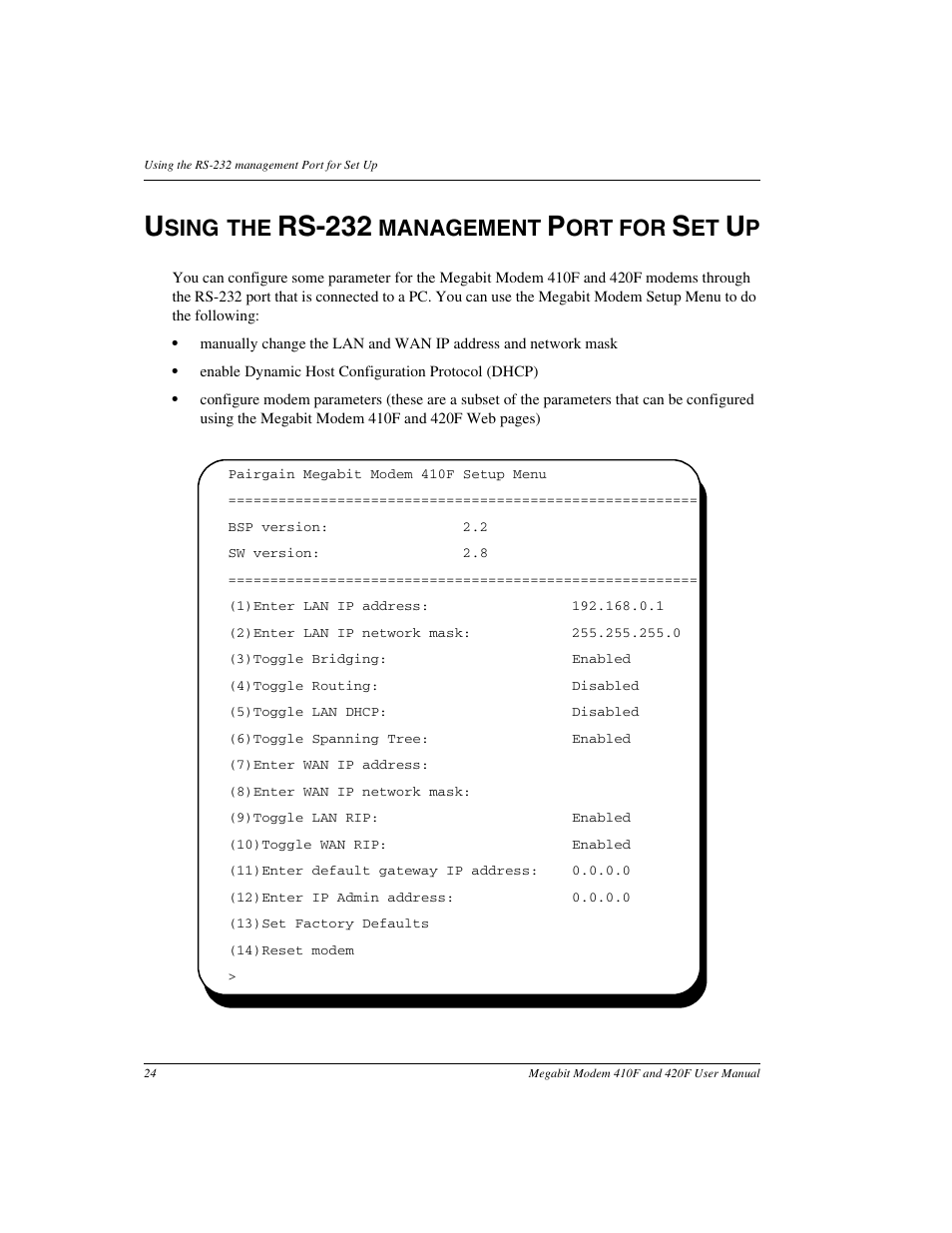 Usingthe rs232 management port for set up, Using the rs-232 management port for set up, Rs-232 | Sing the, Management, Ort for | ADC 410F User Manual | Page 32 / 106