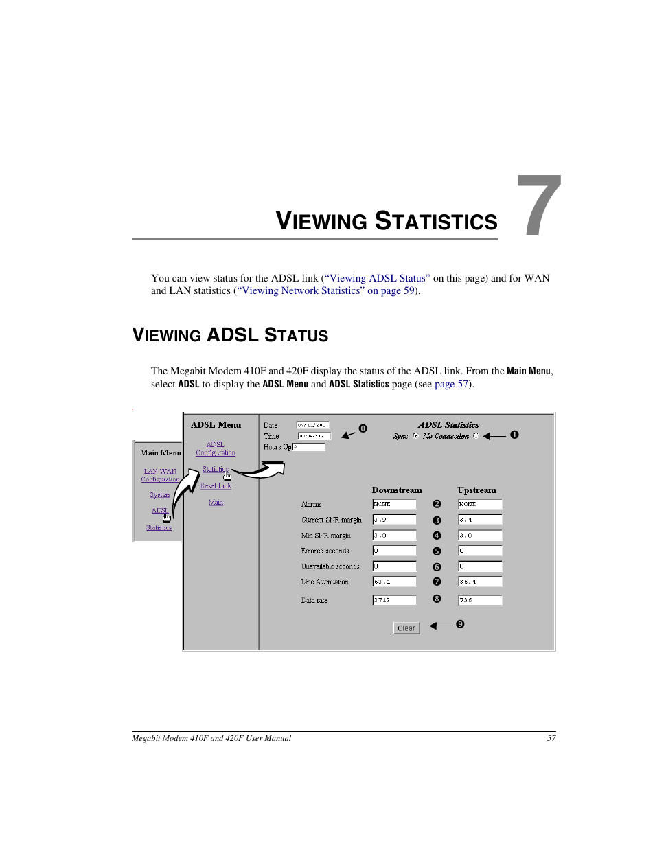 Viewing statistics, Viewing adsl status, Chapter 7: viewing statistics | Iewing, Tatistics, Adsl s | ADC 410F User Manual | Page 65 / 106