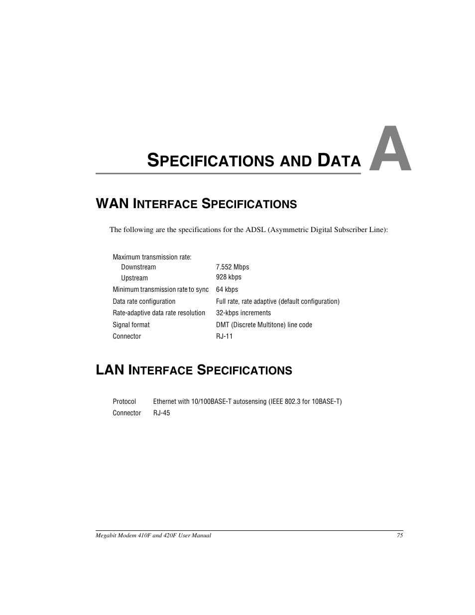 Specifications and data, Wan interface specifications, Lan interface specifications | Appendix a: specifications and data, Pecifications and, Wan i, Lan i | ADC 410F User Manual | Page 83 / 106