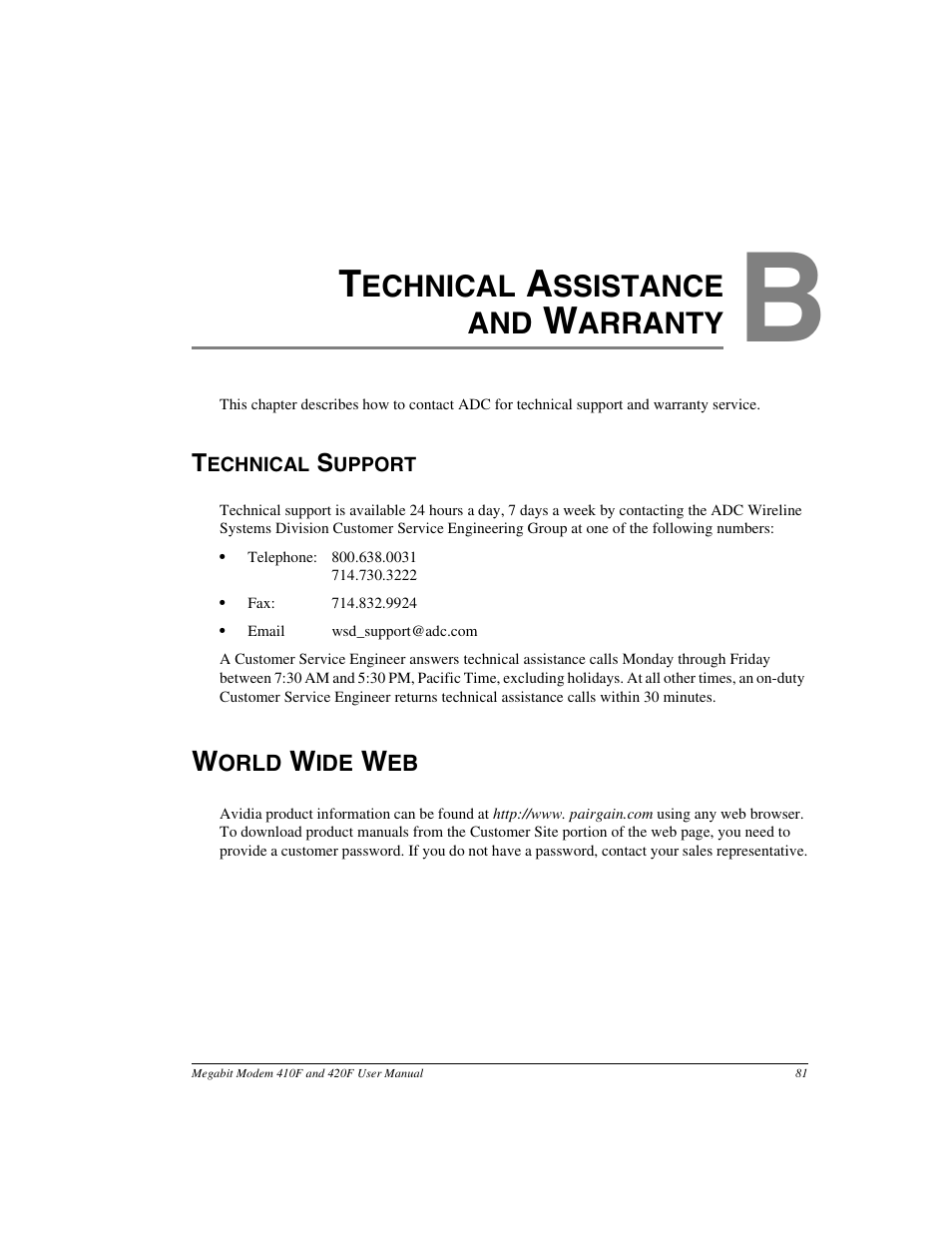 Technical assistance andwarranty, Technical support, World wide web | Appendix b: technical assistance and warranty, Echnical, Ssistance and, Arranty | ADC 410F User Manual | Page 89 / 106