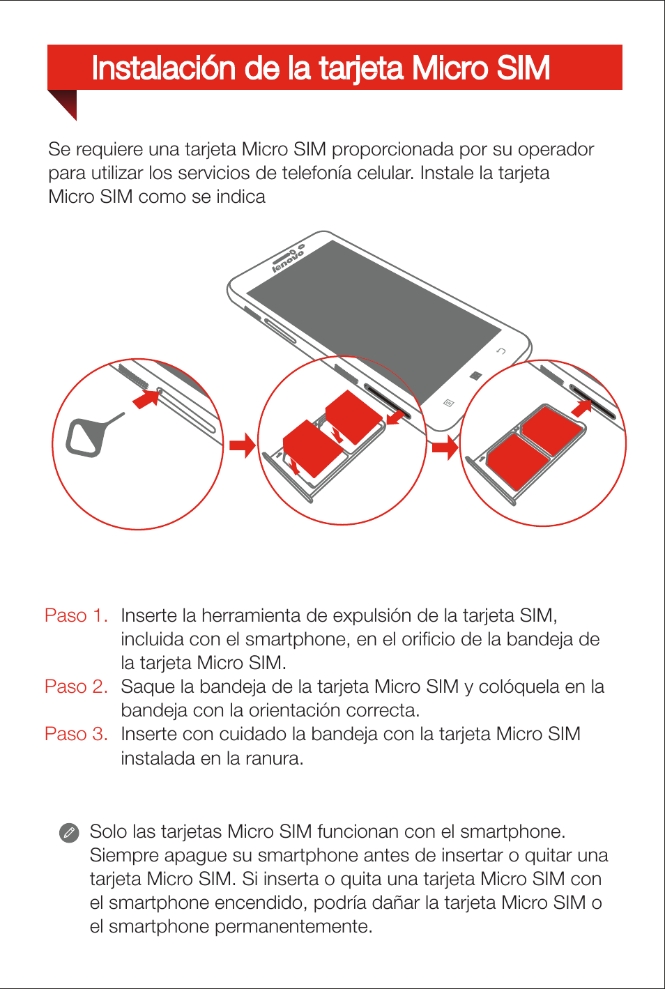 Instalación de la tarjeta micro sim | Lenovo S850 Smartphone User Manual | Page 10 / 12