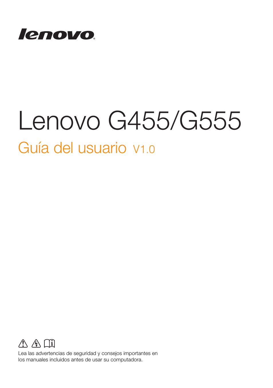 Lenovo G555 Notebook User Manual | 120 pages