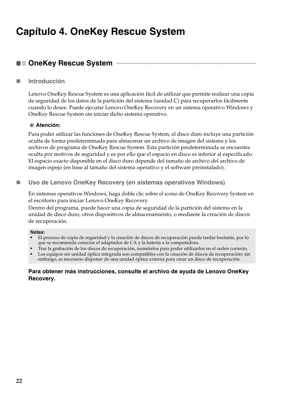 Capítulo 4. onekey rescue system, Onekey rescue system | Lenovo G555 Notebook User Manual | Page 30 / 120