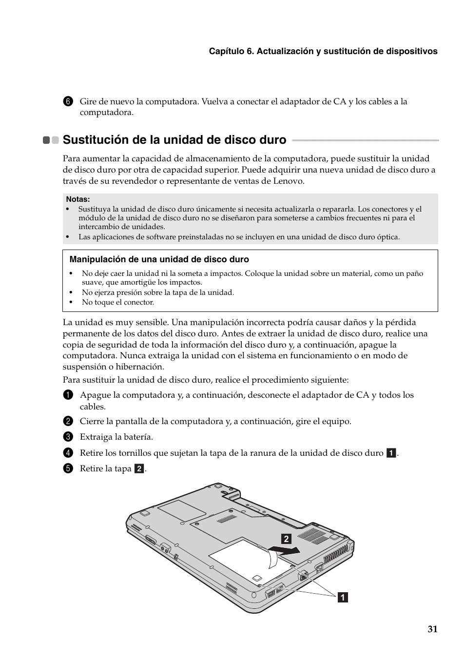 Sustitución de la unidad de disco duro | Lenovo G555 Notebook User Manual | Page 39 / 120