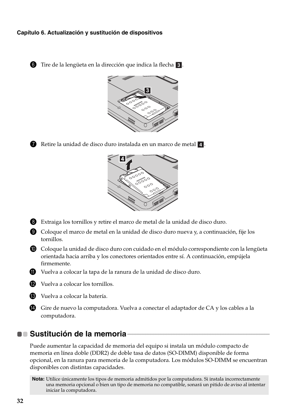 Sustitución de la memoria | Lenovo G555 Notebook User Manual | Page 40 / 120