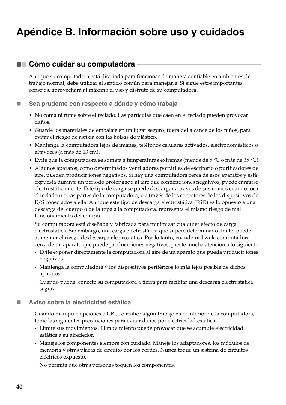 Apéndice b. información sobre uso y cuidados, Cómo cuidar su computadora | Lenovo G555 Notebook User Manual | Page 48 / 120