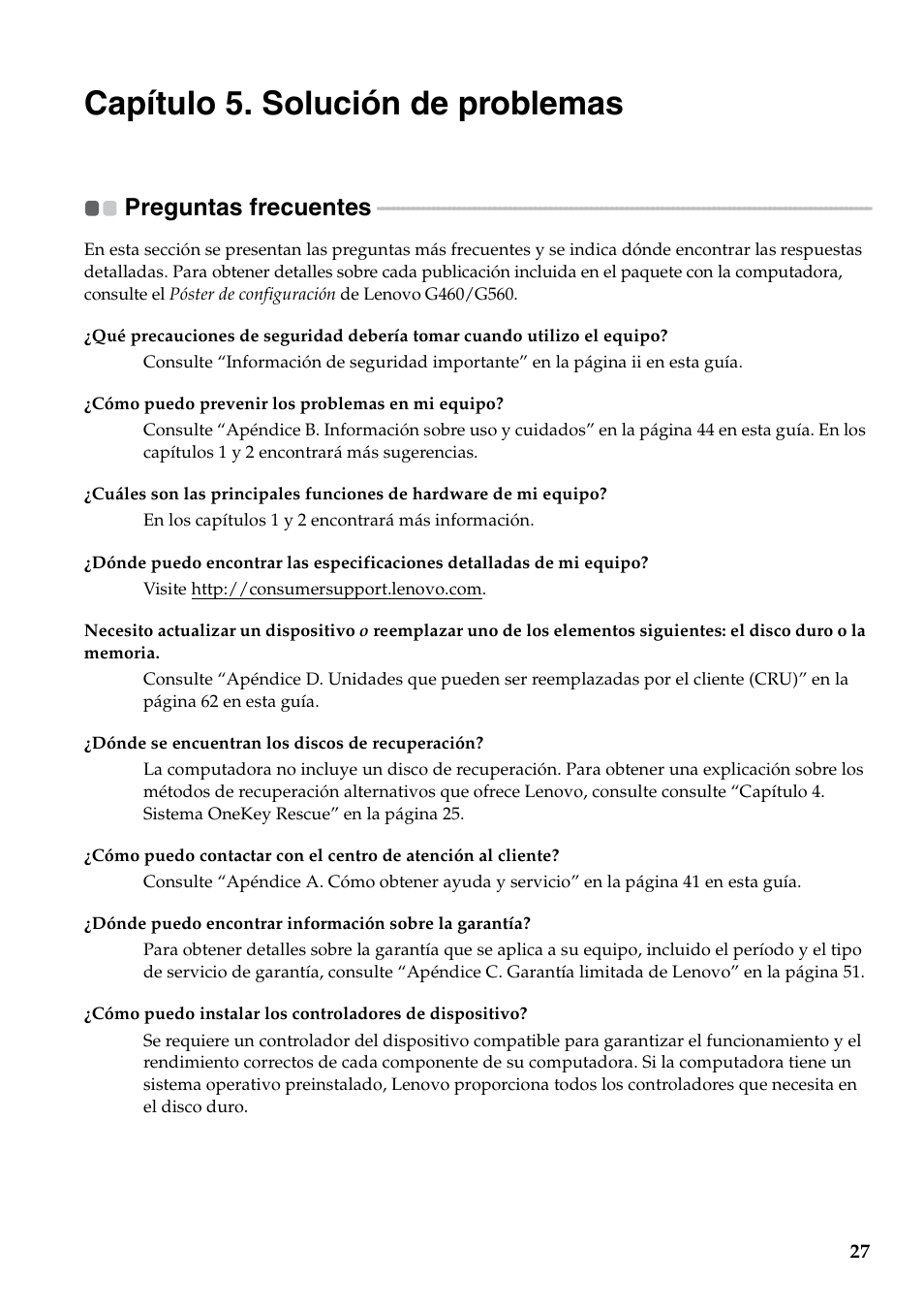Capítulo 5. solución de problemas, Preguntas frecuentes | Lenovo G460 Notebook User Manual | Page 35 / 136