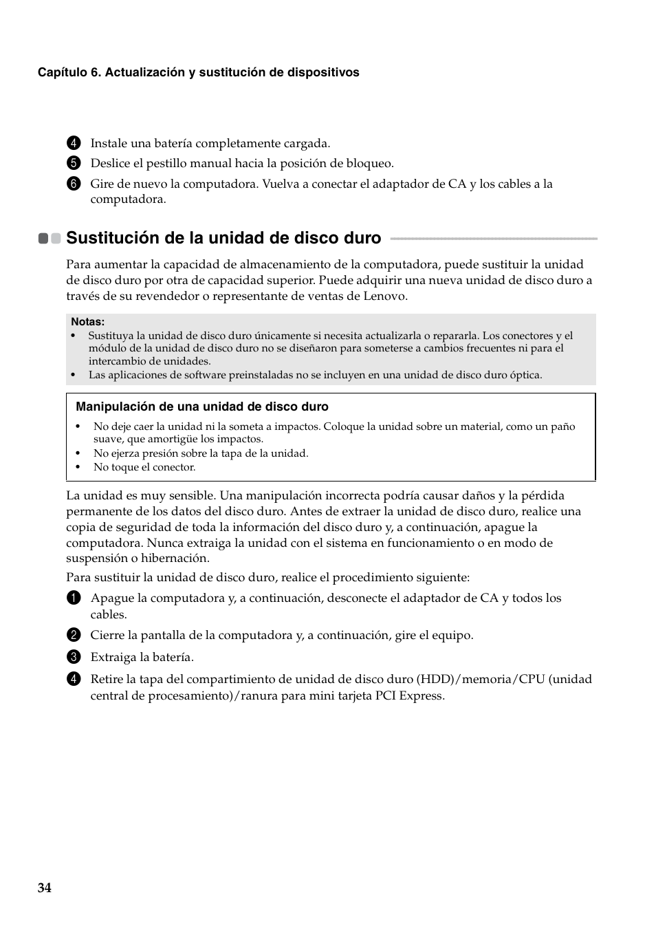 Sustitución de la unidad de disco duro | Lenovo G460 Notebook User Manual | Page 42 / 136