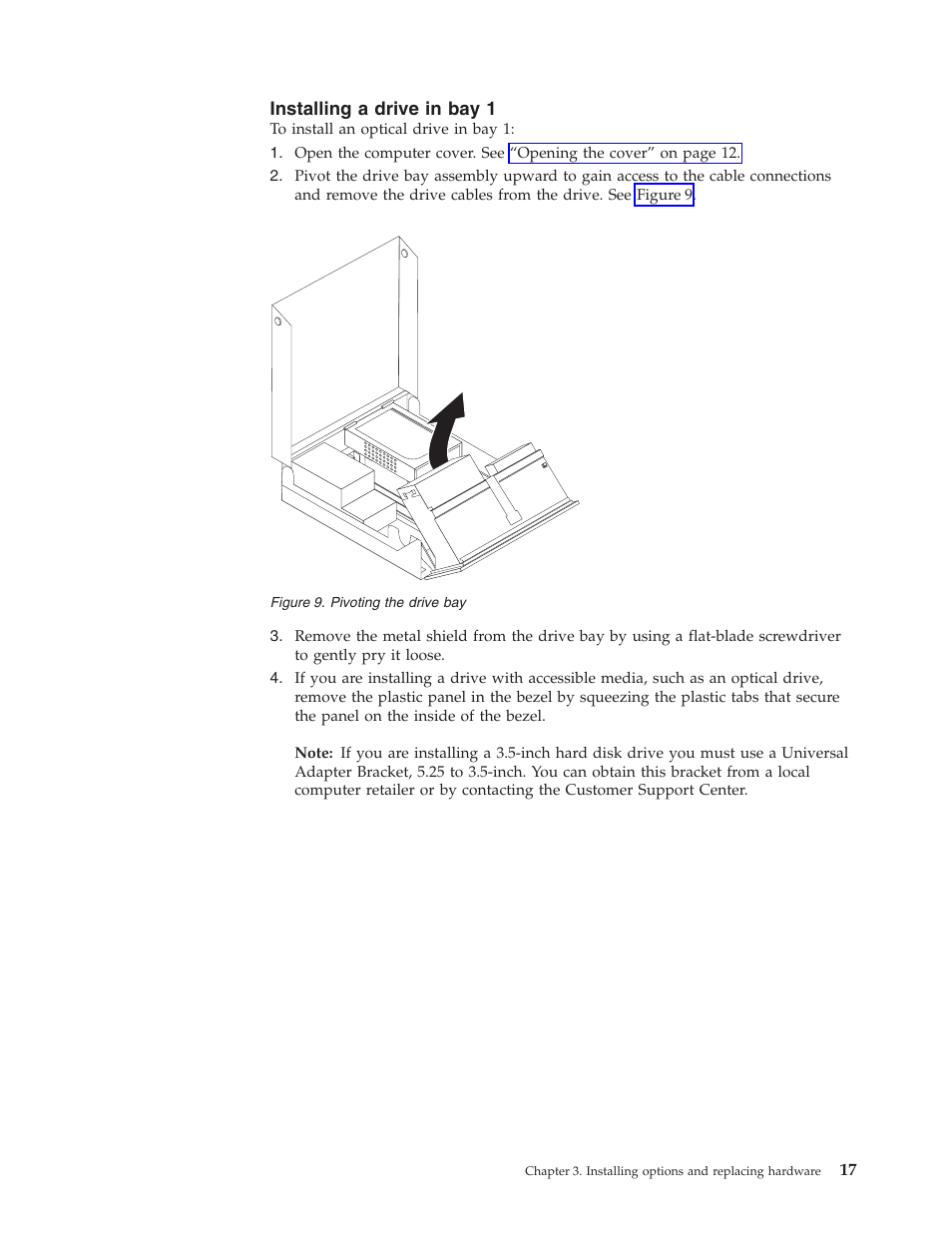 Installing a drive in bay 1, Pivoting, Drive | Installing | Lenovo ThinkCentre M57p User Manual | Page 25 / 60