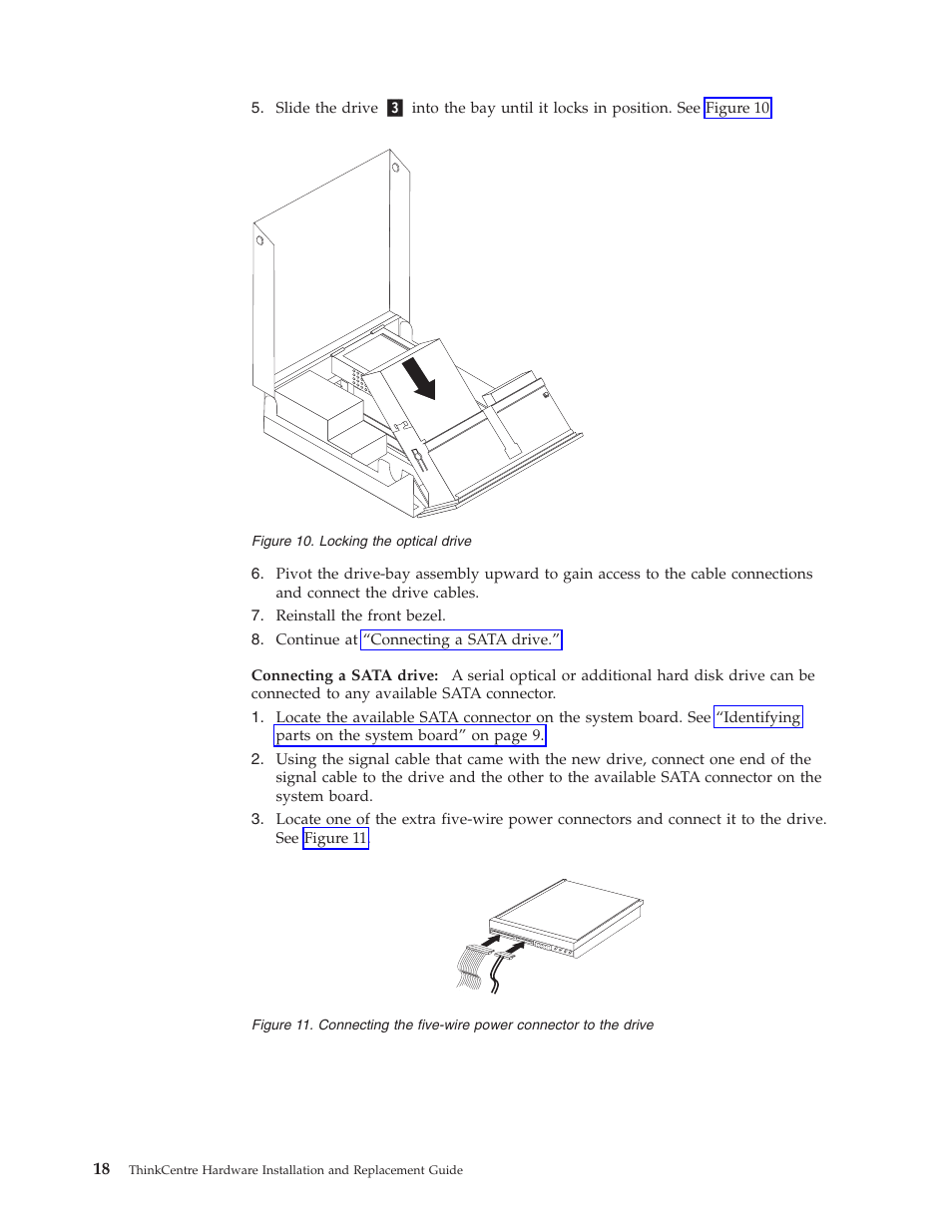 Locking, Optical, Drive | Connecting, Five-wire, Power, Connector | Lenovo ThinkCentre M57p User Manual | Page 26 / 60