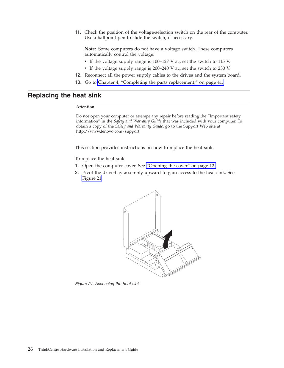 Replacing the heat sink, Replacing, Heat | Sink, Accessing | Lenovo ThinkCentre M57p User Manual | Page 34 / 60