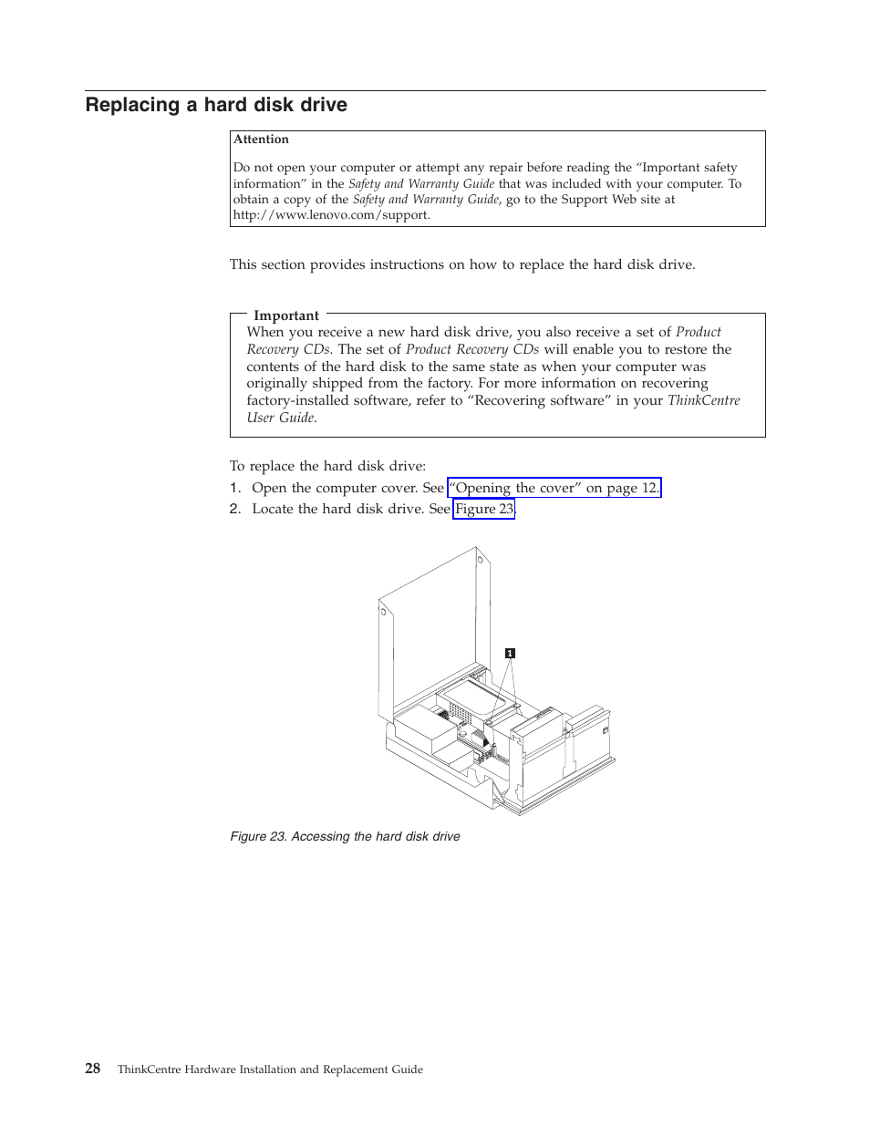 Replacing a hard disk drive, Replacing, Hard | Disk, Drive, Accessing | Lenovo ThinkCentre M57p User Manual | Page 36 / 60