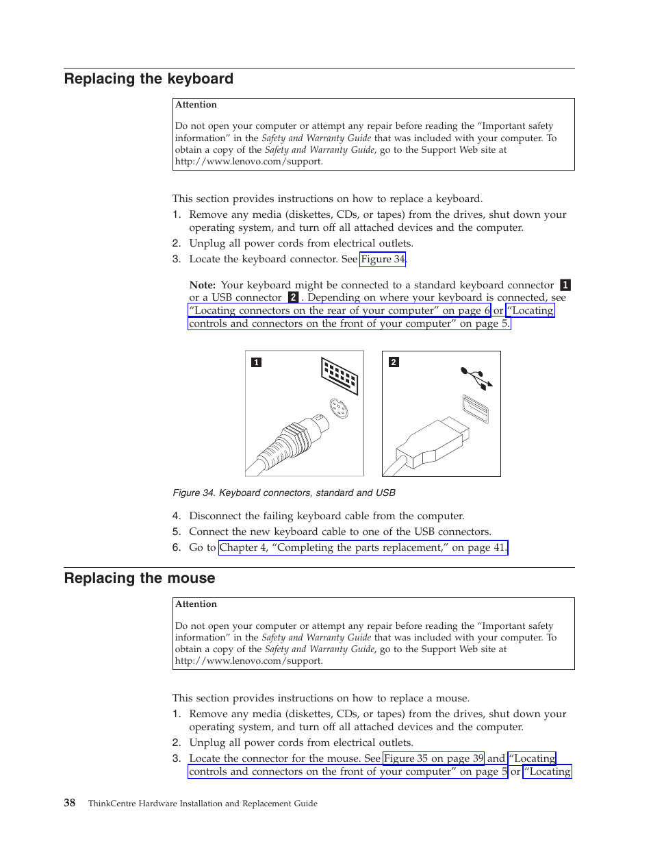 Replacing the keyboard, Replacing the mouse, Replacing | Keyboard, Mouse, Connectors, Standard | Lenovo ThinkCentre M57p User Manual | Page 46 / 60