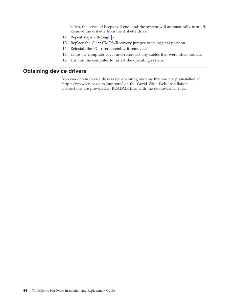 Obtaining device drivers, Obtaining, Device | Drivers | Lenovo ThinkCentre M57p User Manual | Page 52 / 60