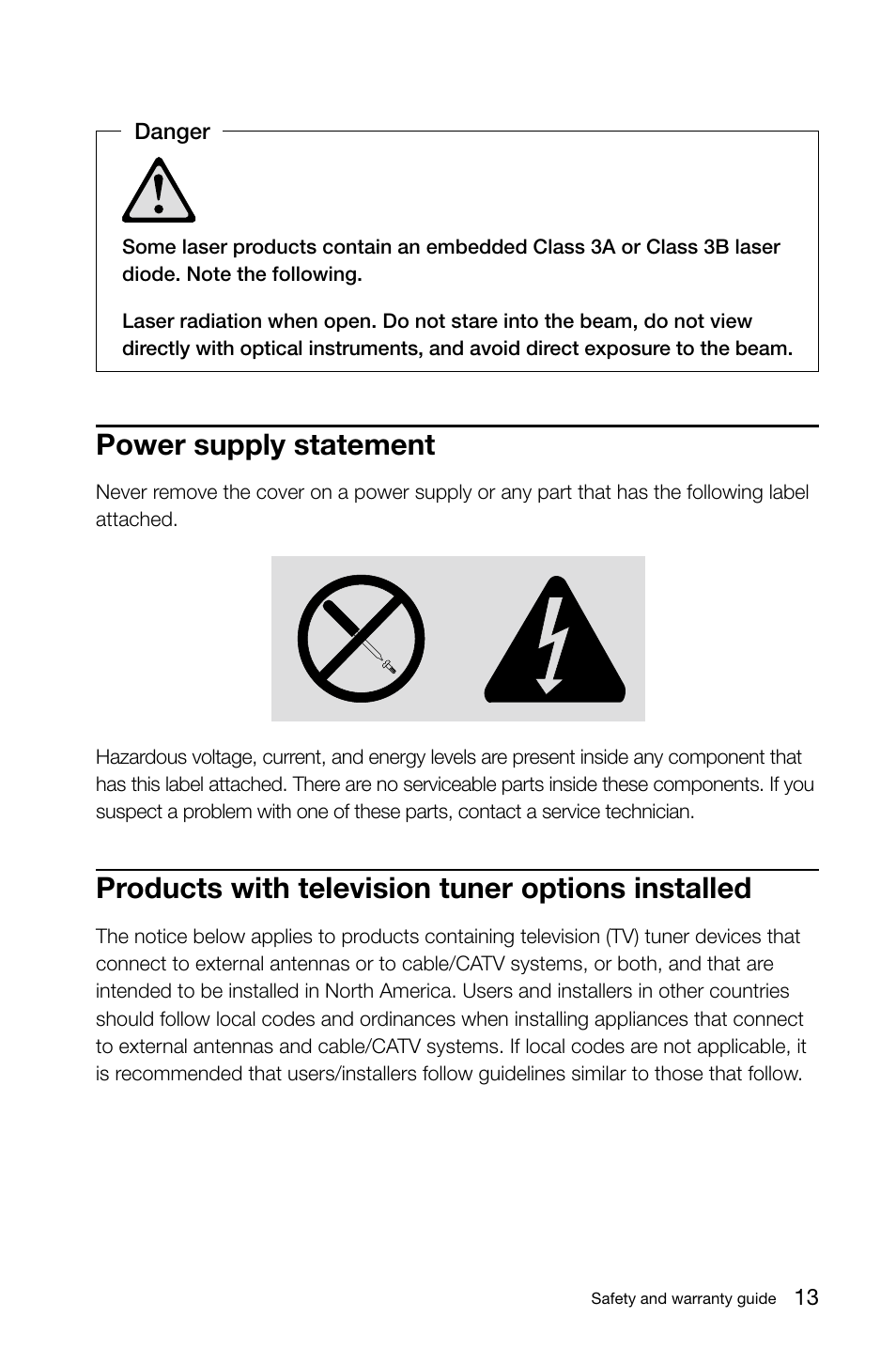 Power supply statement, Products with television tuner options installed | Lenovo Horizon 27 Table PC IdeaCentre User Manual | Page 18 / 51