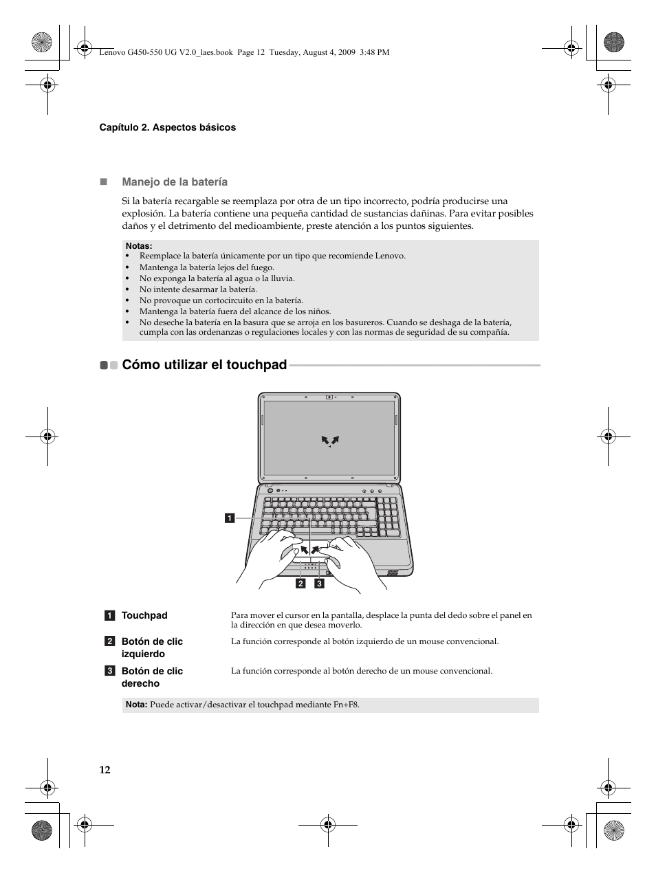 Cómo utilizar el touchpad | Lenovo G450 Notebook User Manual | Page 20 / 110