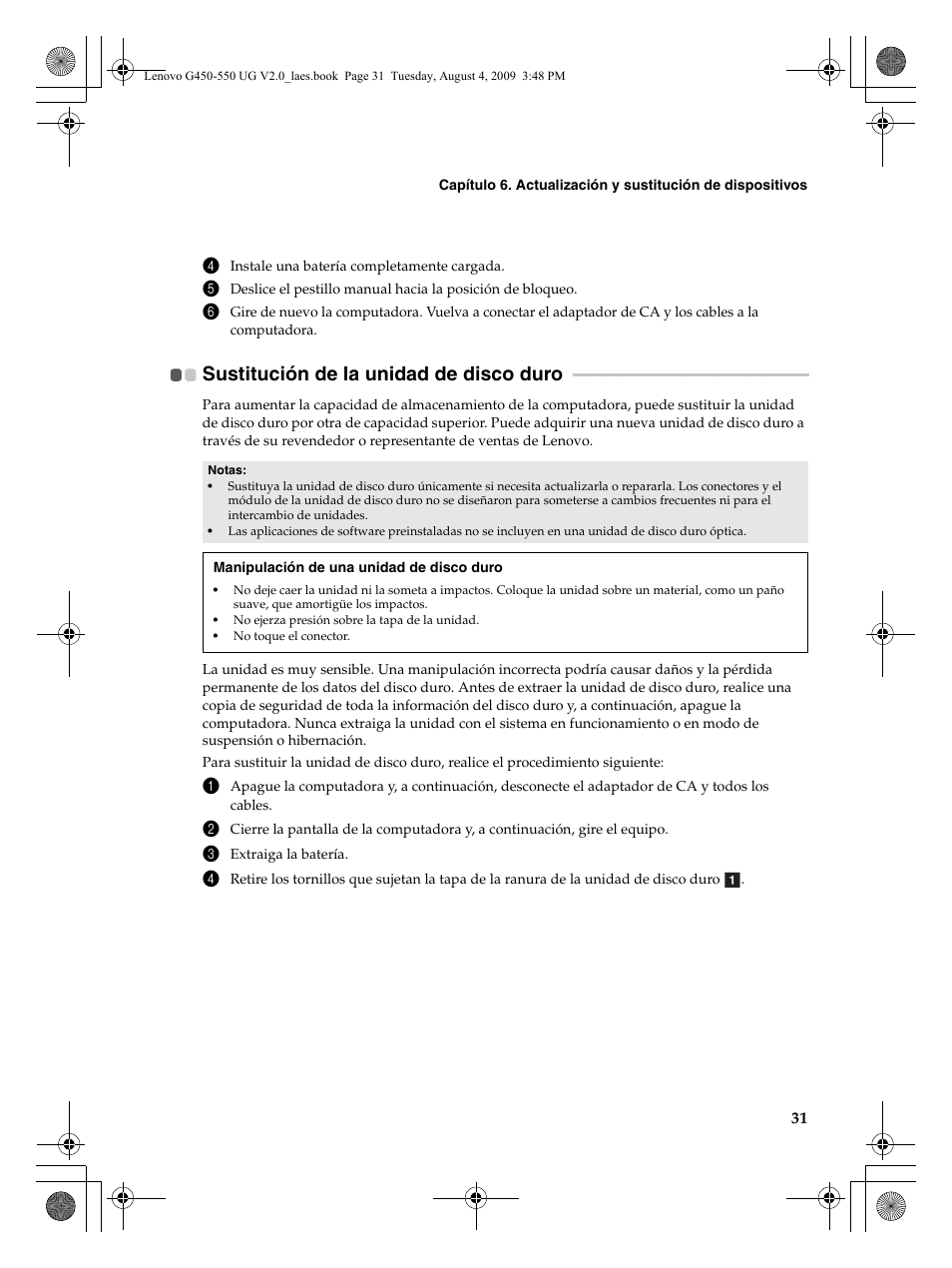 Sustitución de la unidad de disco duro | Lenovo G450 Notebook User Manual | Page 39 / 110