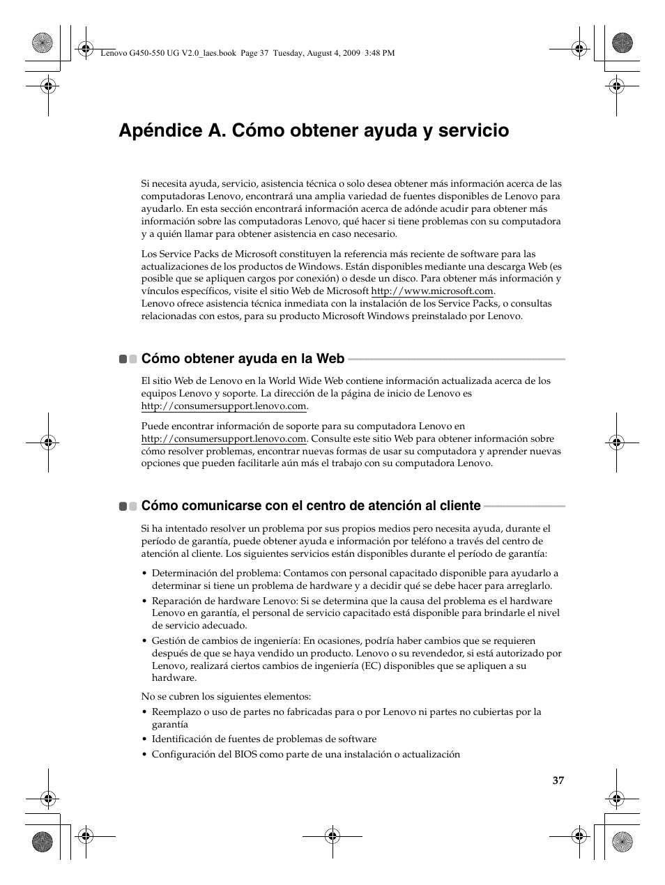 Apéndice a. cómo obtener ayuda y servicio, Cómo obtener ayuda en la web | Lenovo G450 Notebook User Manual | Page 45 / 110