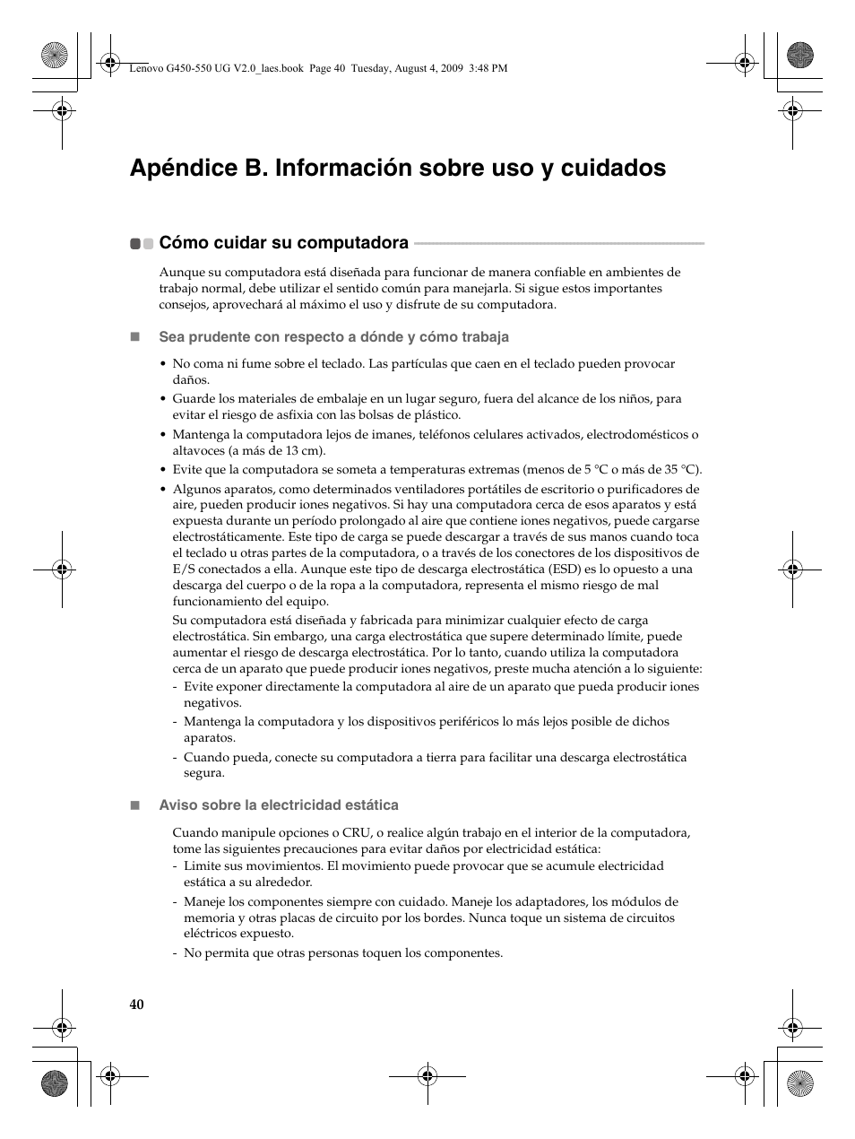 Apéndice b. información sobre uso y cuidados, Cómo cuidar su computadora | Lenovo G450 Notebook User Manual | Page 48 / 110