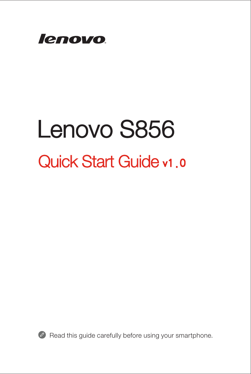 Lenovo S856 Smartphone User Manual | 7 pages