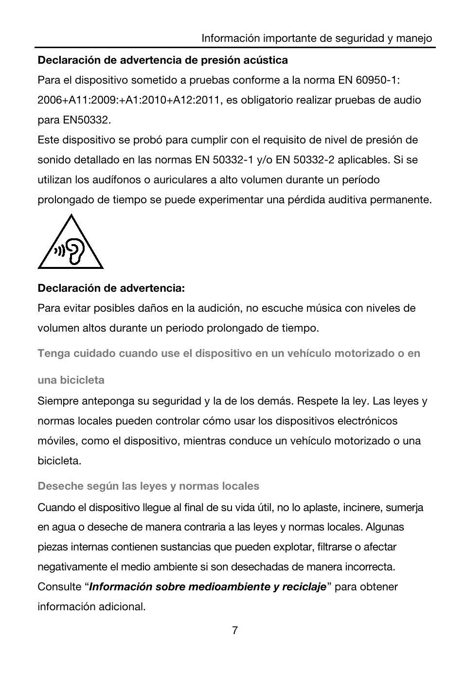 Declaración de advertencia de presión acústica, Declaración de advertencia, Deseche según las leyes y normas locales | Lenovo A7-40 Tablet User Manual | Page 38 / 61