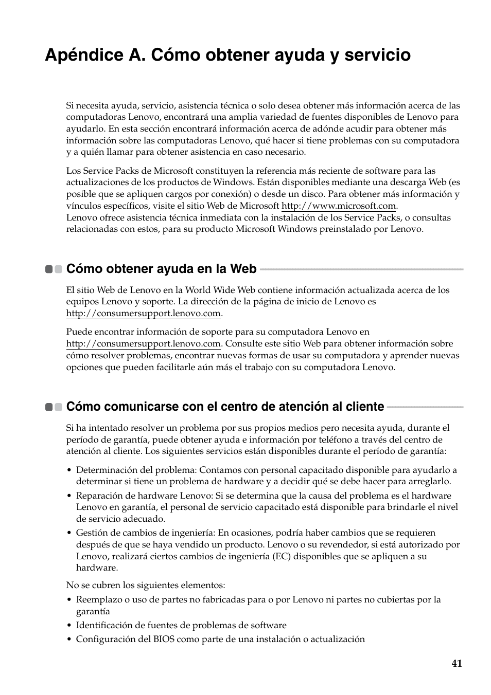 Apéndice a. cómo obtener ayuda y servicio, Cómo obtener ayuda en la web | Lenovo G560 Notebook User Manual | Page 49 / 134