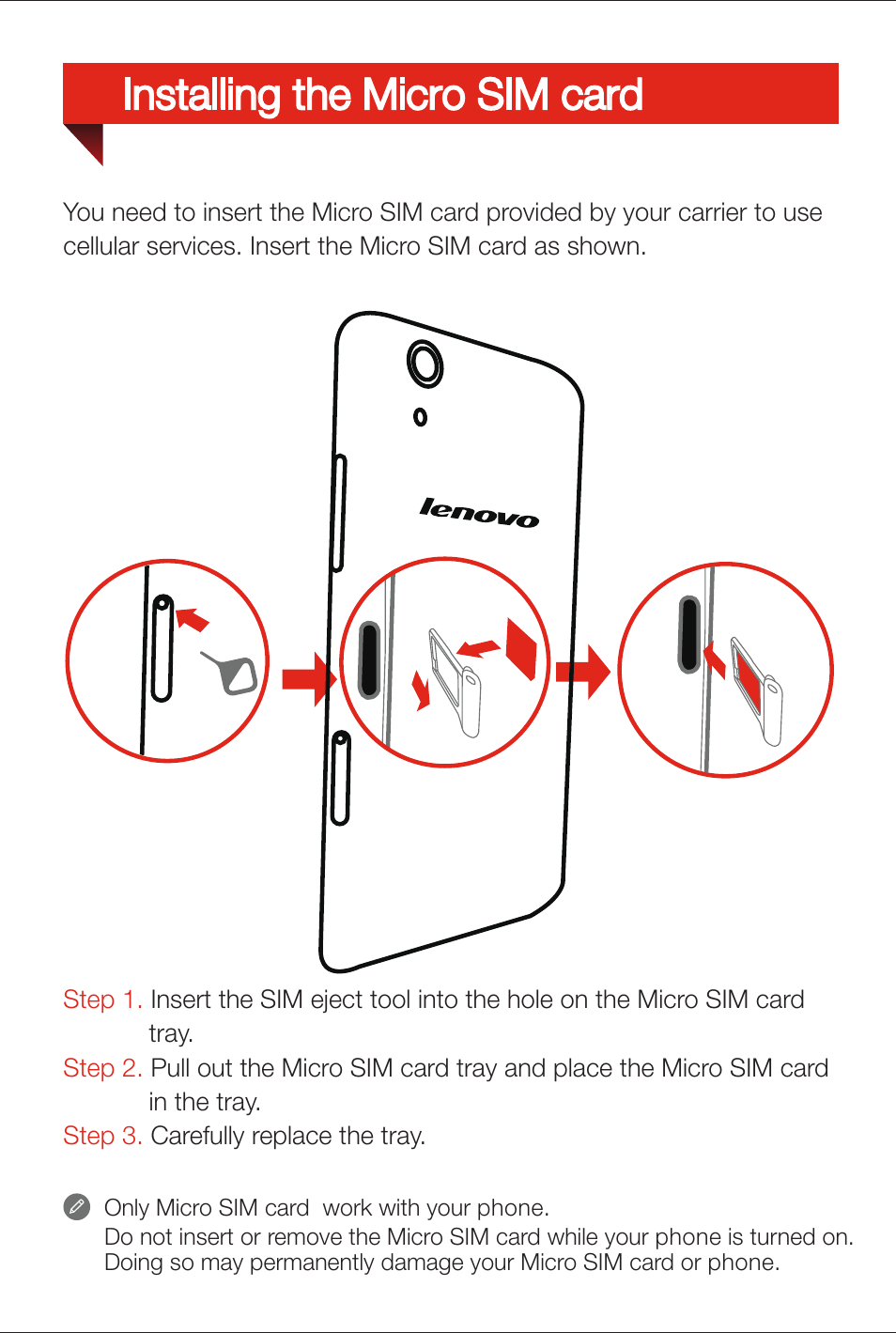 Installing the micro sim card | Lenovo S960 Smartphone User Manual | Page 4 / 6