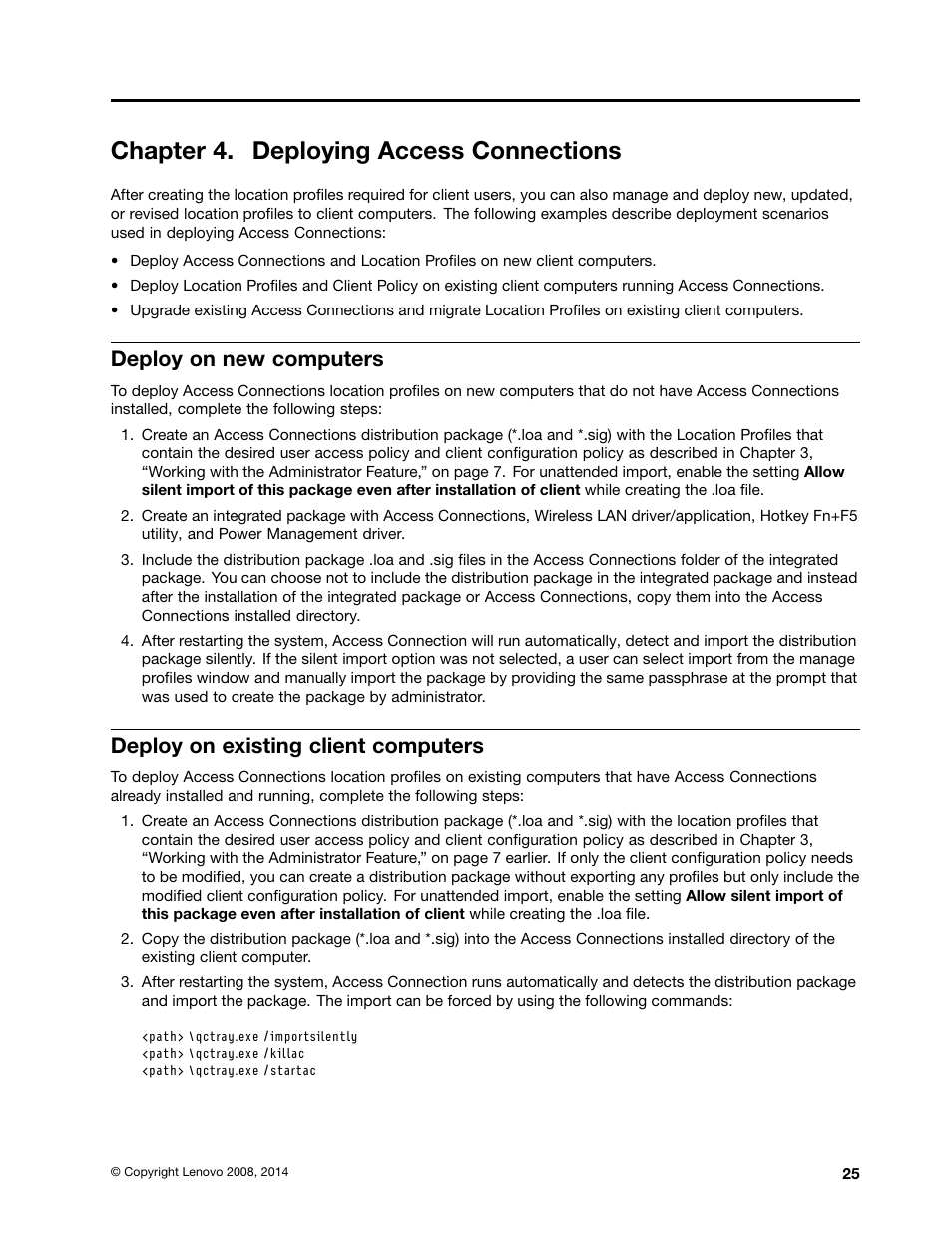 Chapter 4. deploying access connections, Deploy on new computers, Deploy on existing client computers | Lenovo ThinkVantage Access Connections User Manual | Page 29 / 42