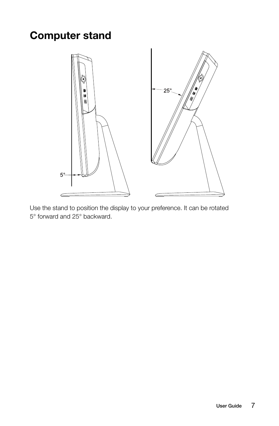 Computer stand | Lenovo C355 All-in-One User Manual | Page 12 / 53