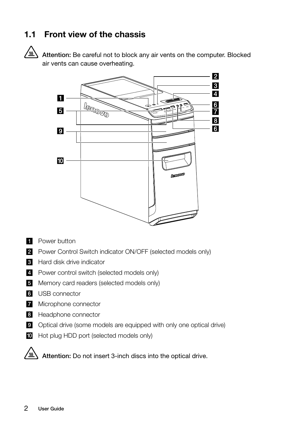 1 front view of the chassis | Lenovo IdeaCentre K430 User Manual | Page 7 / 57