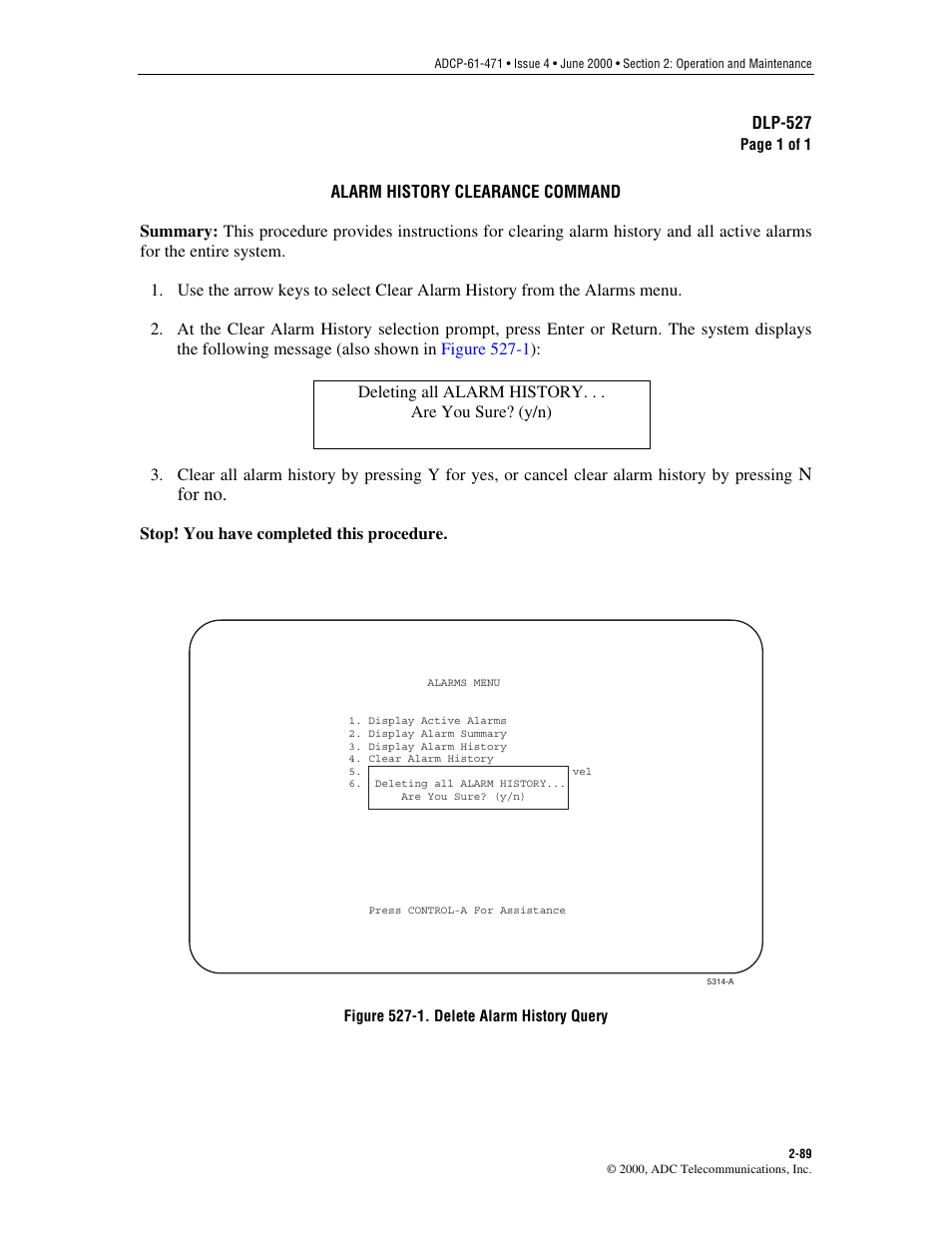 Alarm history clearance command, Dlp-527 | ADC Soneplex Broadband System User Manual | Page 112 / 342