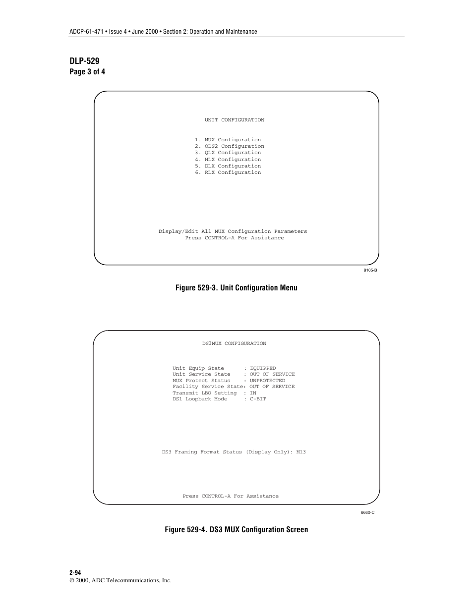 Figure 529-3, Figure 529-4, Dlp-529 | ADC Soneplex Broadband System User Manual | Page 117 / 342