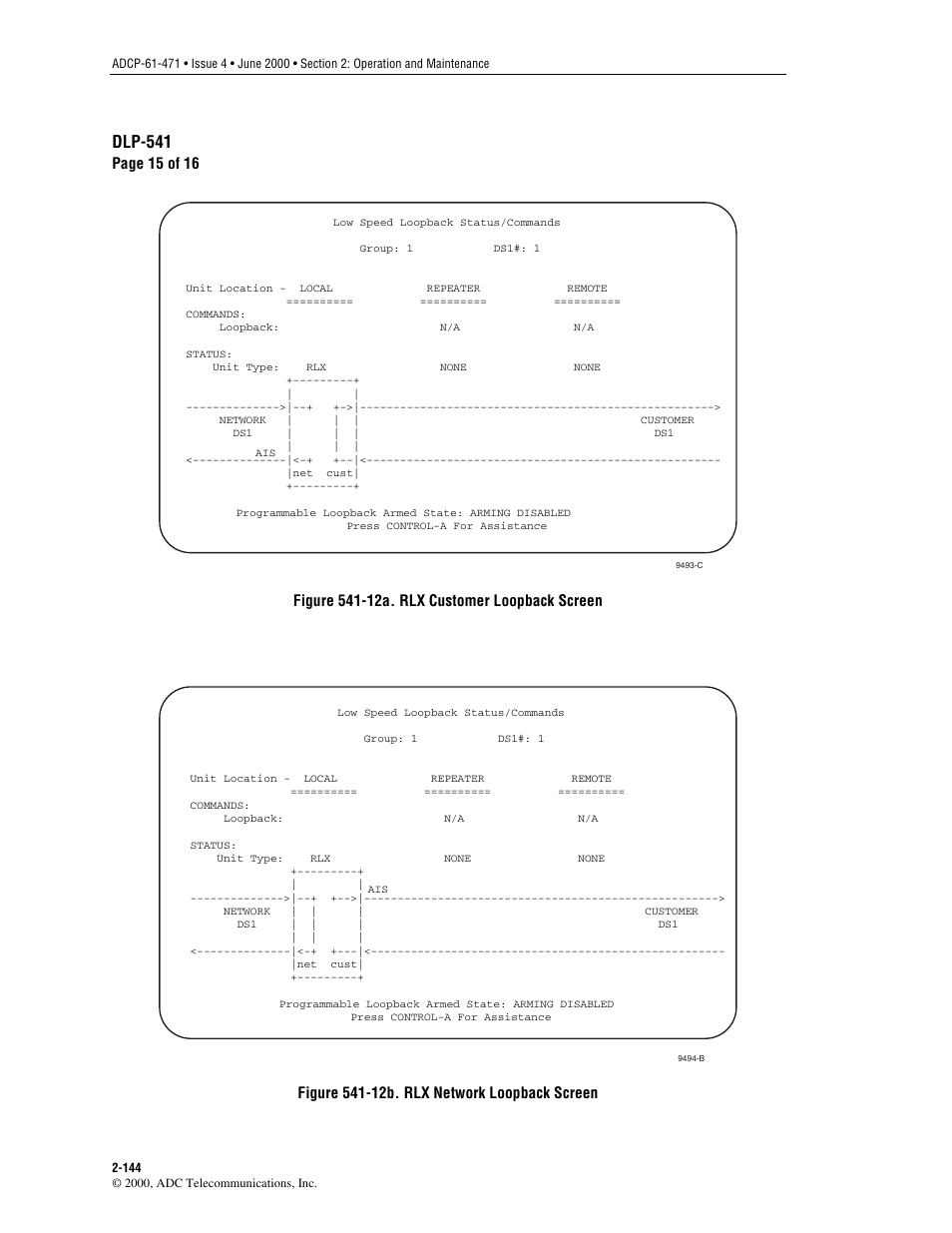 Figure 541-12a, Figure 541-12b, Dlp-541 | Page 15 of 16, Customer loopback screen, Network loopback screen | ADC Soneplex Broadband System User Manual | Page 167 / 342