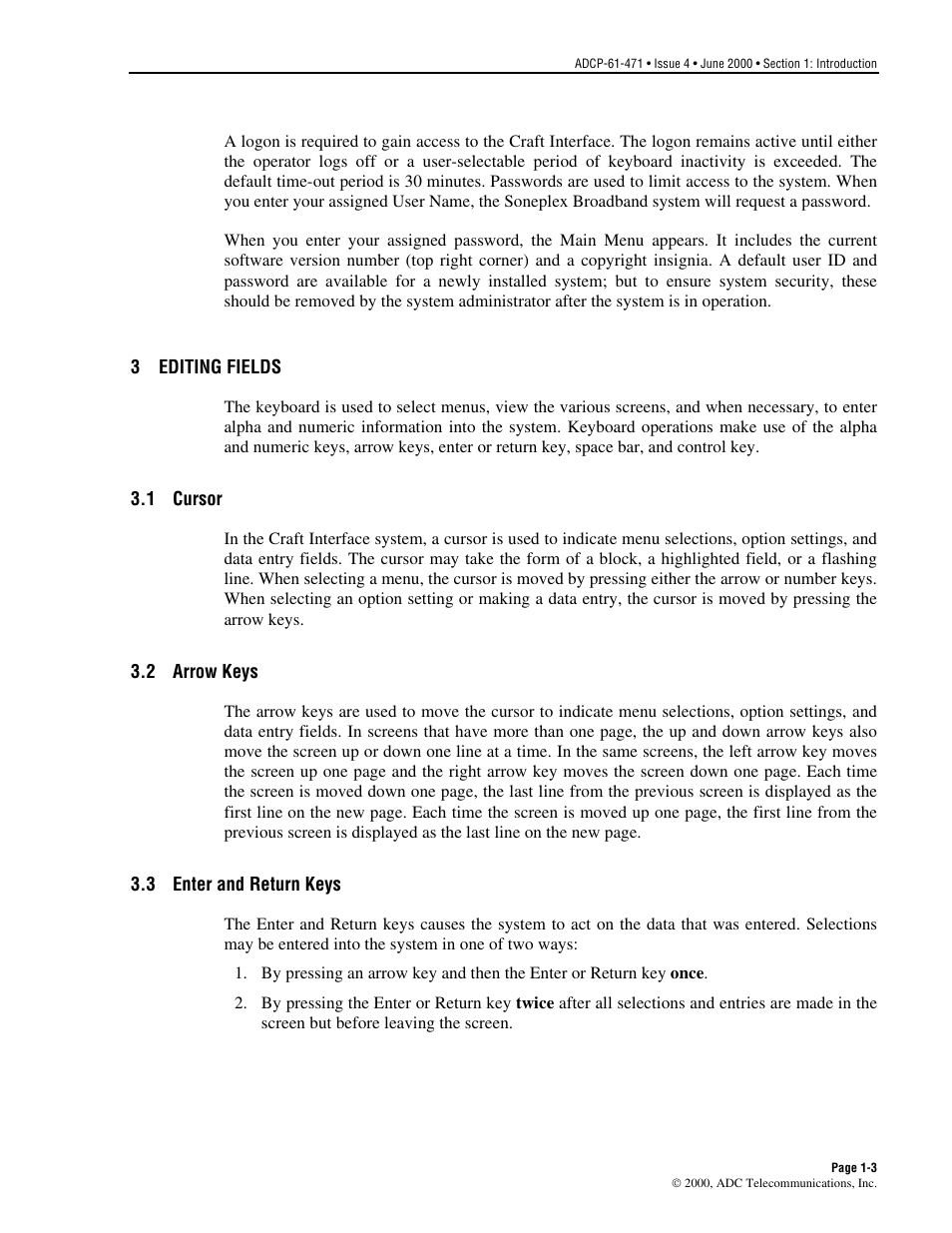 Editing fields, Cursor, Arrow keys | Enter and return keys, Editing fields -3, Cursor -3, Arrow keys -3, Enter and return keys -3 | ADC Soneplex Broadband System User Manual | Page 19 / 342