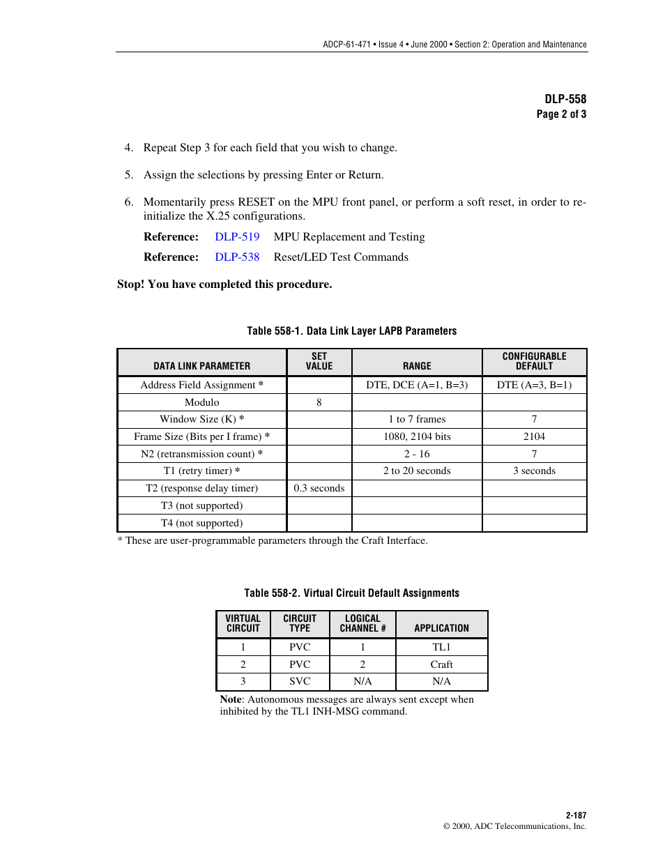 Interface, Table 558-1, Table 558-2 | Assignments are shown in, Tables 558-1 | ADC Soneplex Broadband System User Manual | Page 210 / 342