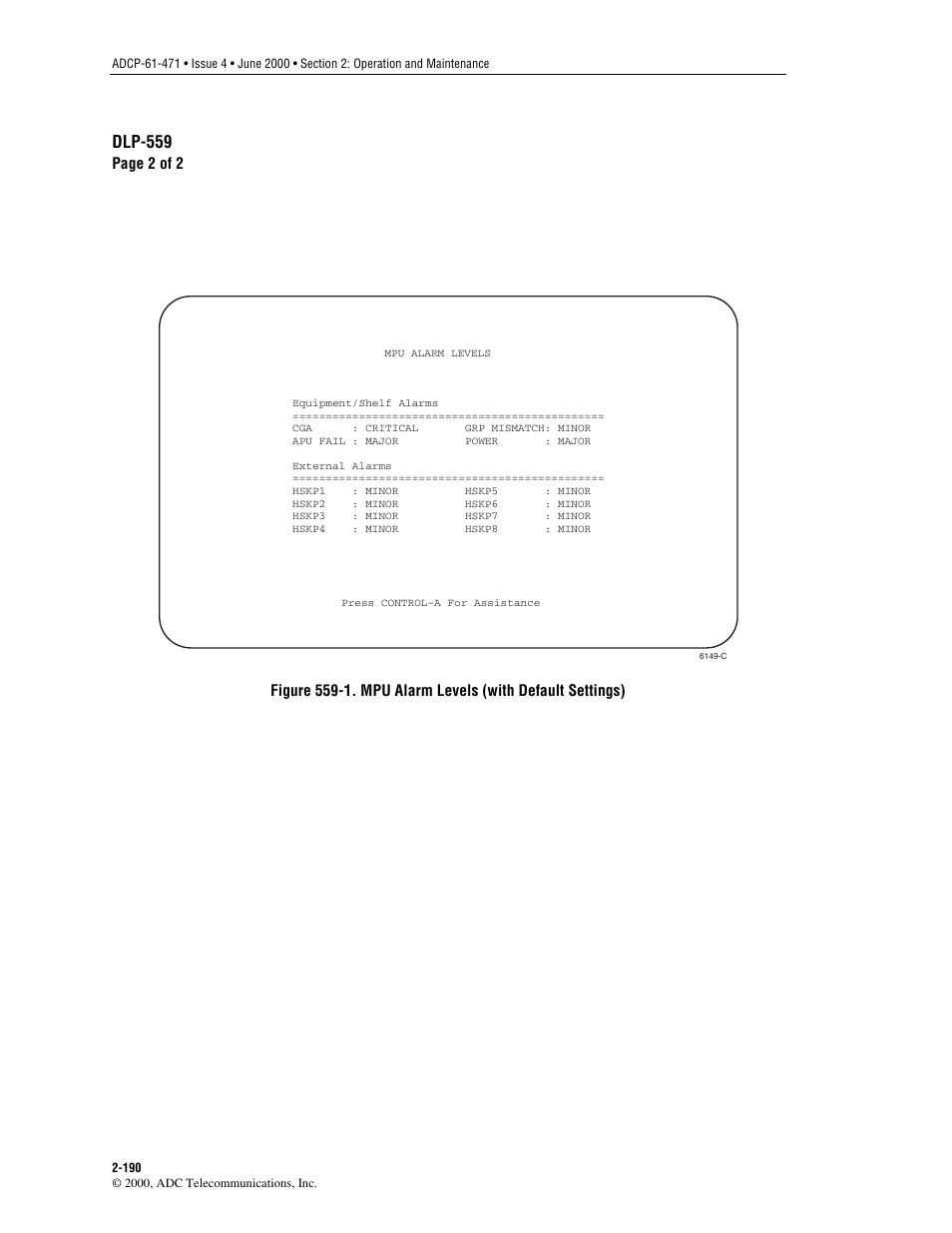 Figure 559-1, Dlp-559 | ADC Soneplex Broadband System User Manual | Page 213 / 342